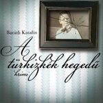 Baráth Katalin A türkizkék hegedű fotó