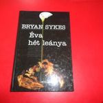 Bryan Sykes: Éva hét leánya fotó