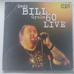 DEÁK BILL GYULA - 60 LIVE CD 1. (SONY, 2009, PAPÍRTOKOS) fotó