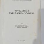 dr. Boross Géza : Bevezetés a valláspedagógiába-1996-teológiai szakkönyv fotó