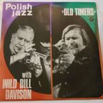 Polish Jazz. Wild Bill Davidson: Old timers Lengyel LP fotó