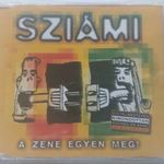 SZIÁMI - A ZENE EGYEN MEG - MAXI CD (1G/WARNER, 1999) fotó