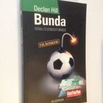 Declan Hill: Bunda - futball és szervezett bűnözés (*44) fotó
