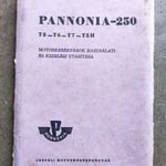 Pannonia 250 T5-T6-T7-T5H kezelési használati utasítás fotó