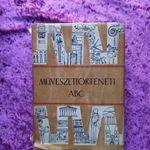 Molnár Albert - Németh Lajos - Voit Pál: Művészettörténeti ABC fotó