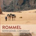 ALMÁSY LÁSZLÓ - Rommel seregénél Líbyában fotó
