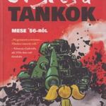 Orsi és a tankok - Mese '56-ról fotó
