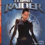 Alan Jones A sírrabló Lara Croft TOMB RAIDER -A film hivatalos kézikönyve - újszerű! (Em1/1/B) fotó