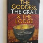 Alan Butler: The Goddes, the Grail, and the Lodge ( *21) fotó