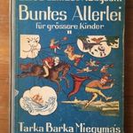 Luisa Lamács-Haugseth: Tarka-barka miegymás - nagyobb gyermekek számára - Buntes Allerlei Für Grosse fotó