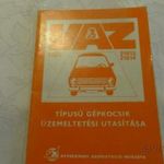 Személygépkocsi szakirodalom: Lada-VAZ 21011-21013-21014 üzemeltetés - 1981. & fotó