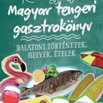 Magyar tengeri gasztrokönyv fotó