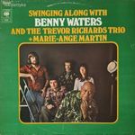 JAZZ Benny Waters & The Trevor Richards Trio - Swinging Along (12" Vinyl LP) fotó