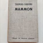 első kiadás, Mammon, kincsvadászok a 20.században (Singer & Wolfner) fotó