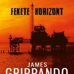 James Grippando: Fekete ?horizont fotó