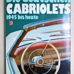 Die deutschen Cabriolets 1945 bis heute (német kabriók) fotó