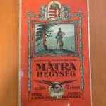 1933 A Mátra hegység, Kirándulók térképe 6 sz. M. Királyi Állami Térképészeti 99×61 cm (*44) fotó