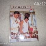 E.C.Gaskell: Egy orvos akit üldöznek a nők. Szerelmes könyve ELADÓ! fotó