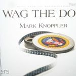 MARK KNOPFLER WAG THE DOG CD filmzene CD ÚJ gyári bontatlan fotó