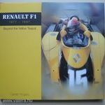 Renault F1 1977-1997 - Beyond the Yellow Teapot (Forma 1, Formula 1) fotó