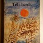 Téli Berek (Fekete István) 1987 (8kép+tartalom) 10.kiadás fotó