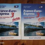 Michel SoIGNET- szABÓ anITA: France- Euro Express 3 B1 Francia tankönyv munkafüzet CD 2 kötet EGYBEN fotó
