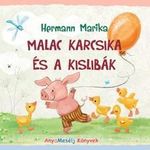 Hermann Marika - Malac Karcsika és a kislibák fotó