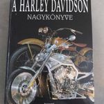 Albert Saladini, Pascal Szymezak - A Harley Davidson Nagykönyve (Alexandra, 2006) fotó