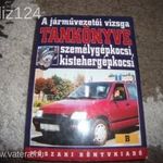A járművezetői vizsga tankönyve személygépkocsi, kistehetgépkocsi ELADÓ! 1998. fotó