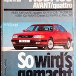 Hans-Rüdiger Etzold So wird's gemacht Így csináld! Audi 100 Avant Quattro fotó