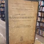 Latin Olvasó- és gyakorlókönyv gimnáziumok IV. osztálya számára Athenaeum 1938 ANTIK!! RITKA!! fotó