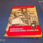 Cselez Ferenc - Gárdonyi Jenő - Ipari szakkönyvtár - Erősáramú berendezések szerelése 1968 fotó
