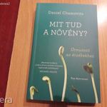 Daniel Chamovitz - Mit tud a növény? (Útmutató az érzékekhez) fotó