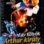 Egy kölyök Arthur király udvarában (1995) DVD ÚJ! fsz: Thomas Ian Nicholas, Kate Winslet fotó