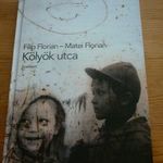 Kölyök utca (Filip Florian, Matei Florian) Bookart Kiadó 2014. Könyvtári! B/23/19 fotó