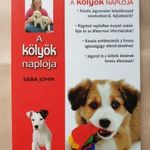 Sara John Kölyökkutya-kézikönyv I-II. (A kölyök naplója + A gazdi naplója) kutya -T16b fotó