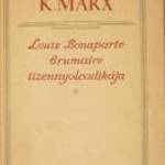 K. Marx Louis Bonaparte brumaire tizennyolcadikája / könyv 1947 fotó