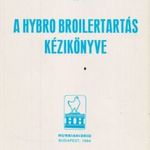 A Hybro Broilertartás kézikönyve fotó