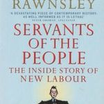 Servants of the People - The Inside Story of New Labour fotó