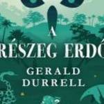 Gerald Durrell - A részeg erdő - Európa Könyvkiadó fotó