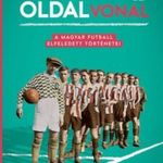 Csillag Péter: Oldalvonal - A magyar futball elfeledett történetei fotó