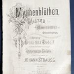 Johann STRAUSS: OP. 395. MYRTHENBLÜTHEN. Für Erzherzog Rudolf und Frau Stefanie, Wien 1881 fotó