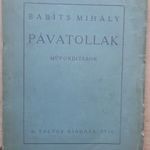 BABITS MIHÁLY - PÁVATOLLAK - MŰFORDÍTÁSOK - 1920 fotó