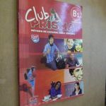 Club Prisma método de espanol para jóvenes Nivel intermedio-alto B1 - libro del alumno + CD (*311) fotó