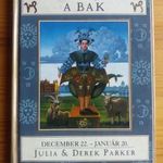 Julia&Derek Parker : A bak HOROSZKÓP NAGYON RITKA!! Láng Kiadó / Park Kiadó 1994 fotó