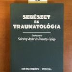 E6 Berentey György, Szécsény Andor szerk. - Sebészet és traumatológia SZÖVEGKIEMELŐS fotó