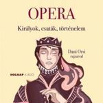 Winkler Gábor: Opera - Királyok, csaták, történelem fotó