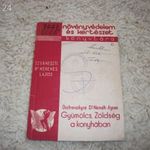 Osztróvszkyné Dr E. Németh Ágnes: Gyümölcs, zöldség a konyhában könyv ELADÓ! 1939-es kiadás fotó