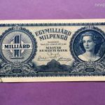 Magyar 1 000 000 000 milpengő 1946 szép zizegős papír fotó