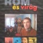 Rom és Virág (1999) jogtiszta VHS (teszteletlen) fotó